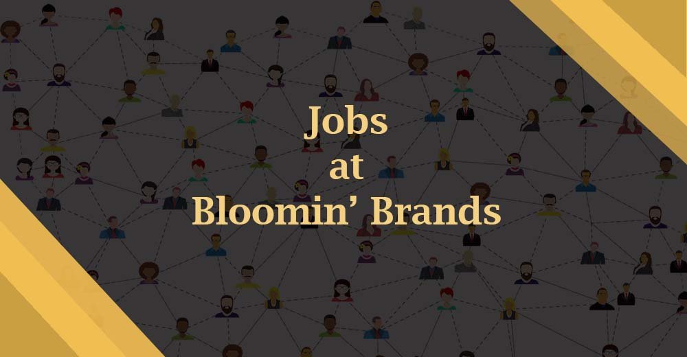 Jobs at Bloomin' Brands